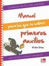 MANUAL NO SABEN PRIMEROS AUXILIO