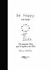 BE + HAPPY
