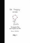 BE + HAPPY