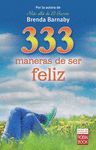 333 MANERAS DE SER FELIZ