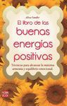 LIBRO DE LAS BUENAS ENERGIAS POSITIVAS.