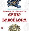 SECRETOS DE GAUDÍ BARCELONA