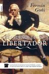 LOS SUEÑOS DE UN LIBERTADOR