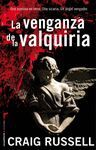 LA VENGANZA DE LA VALQUIRIA