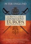 LA BATALLA QUE CONMOCIONÓ A EUROPA