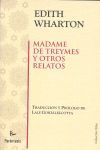 MADAME DE TREYMES Y OTROS RELATOS