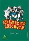 BENEMÉRITAS ANÉCDOTAS