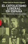 CATOLICISMO LIBERAL EN ESPAÑA,EL