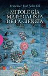 MITOLOGIA MATERIALISTA DE LA CIENCIA