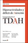 HIPERACTIVIDADES Y DEFICIT DE ATENCION COMPRENDIENDO EL TDAH