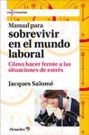 MANUAL PARA SOBREVIVIR EN EL MUNDO LABORAL