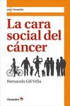 LA CARA SOCIAL DEL CANCER