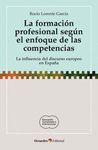 FORMACION PROFESIONAL SEGUN EL ENFOQUE DE LAS COMPETENCIAS