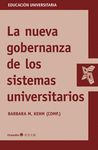 LA NUEVA GOBERNANZA DE LOS SISTEMAS UNIVERSITARIOS