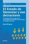 EL ESTADO DE BIENESTAR Y SUS DETRACTORES