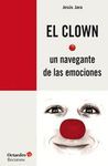 EL CLOWN, UN NAVEGANTE DE LAS EMOCIONES