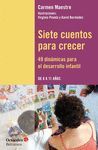 SIETE CUENTOS PARA CRECER