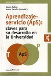 APRENDIZAJE-SERVICIO (APS): CLAVES PARA SU DESARROLLO EN LA UNIVERSIDAD