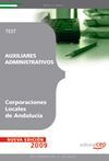 AUXILIARES ADMINISTRATIVOS CORPORACIONES LOCALES ANDALUCÍA. TEST