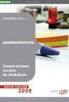 ADMINISTRATIVOS CORPORACIONES LOCALES DE ANDALUCÍA. TEMARIO VOL. I