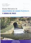 DISEÑO HIDRÁULICO DE COLECTORES DE AGUAS PLUVIALES Y OBRAS DE PASO