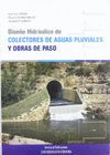 DISEÑO HIDRÁULICO DE COLECTORES DE AGUAS PLUVIALES Y OBRAS DE PASO