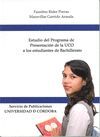 ESTUDIO DE PROGRAMA DE PRESENTACION UCO A ESTUDIANTES BACHIL