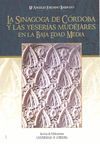 LA SINAGOGA DE CÓRDOBA Y LAS YESERÍAS MUDÉJARES EN LA BAJA EDAD MEDIA