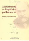 ACERCAMIENTO A LA LINGUISTICA GUILLAUMIANA