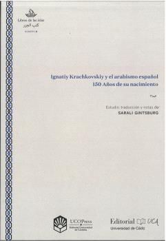 IGNATIY KRACHKOVSKIY Y EL ARABISMO ESPAÑOL
