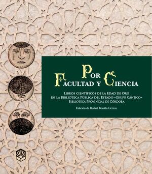 LIBROS CIENTÍFICOS DE LA EDAD DE ORO EN LA BIBLIOTECA PÚBLICA DEL ESTADO 