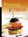 PINTXOS Y TAPAS.(RECETARIO DE COCINA).REF.221-02