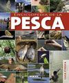 ENCICLOPEDIA DE LA PESCA.(CAZA Y PESCA).REF.074-03