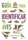 GUÍA PARA IDENTIFICAR AVES