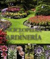 ENCICLOPEDIA DE LA JARDINERIA.(ENCICLOPEDIA CIENCIA)