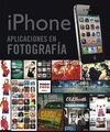 IPHONE. APLICACIONES EN FOTOGRAFIA