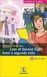 LOVE AT SECOND SIGHT/AMOR A SEGUNDA VIST