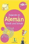 JUGANDO EN ALEMAN STADT UND SCHULE