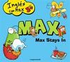 INGLES CON MAX STAYS IN
