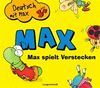 ALEMAN CON MAX  SPIELT VERSTECKEN