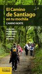 EL CAMINO DE SANTIAGO EN TU MOCHILA. CAMINO NORTE