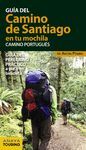 GUIA DEL CAMINO DE SANTIAGO EN TU MOCHILA. CAMINO PORTUGUÉS