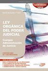 CUERPOS DE ADMINISTRACIÓN DE JUSTICIA, LEY ORGÁNICA DEL PODER JUDICIAL. TEXTO ÍN