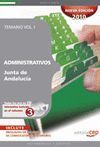 ADMINISTRATIVOS JUNTA DE ANDALUCÍA. TEMARIO VOL. I.