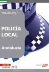 POLICÍA LOCAL DE ANDALUCÍA. TEMARIO  VOL. I.