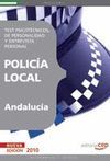 POLICÍA LOCAL, ANDALUCÍA, TEST PSICOTÉCNICOS, DE PERSONALIDAD Y ENTREVISTA PERSO