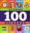 MIS PRIMERAS 100 PALABRAS (LIBRODIVO)