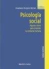 PSICOLOGIA SOCIAL. ALGUNAS CLAVES PARA ENTENDER CONDUCTA HU