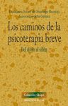 CAMINOS DE LA PSICOTERAPIA BREVE, LOS. DEL DIVAN AL SILLON.