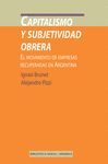 CAPITALISMO Y SUBJETIVIDAD OBRERA. MOVIMIENTO EMPRESAS RECUP